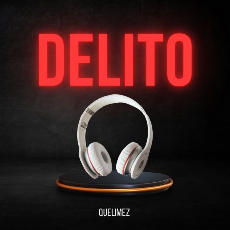 DELITO | Boomplay Music