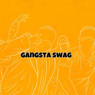 Gangsta Swag