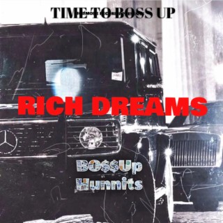 rich dreams lyrics | Boomplay Music