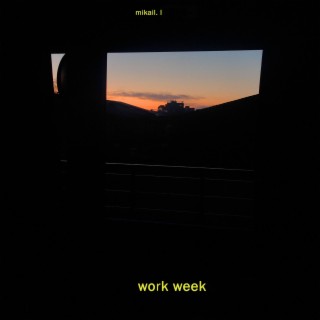 Work Week