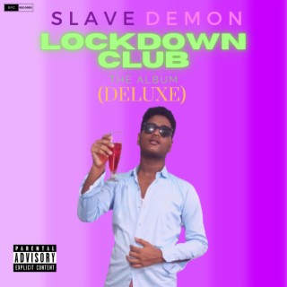 Lockdown Club (Deluxe)