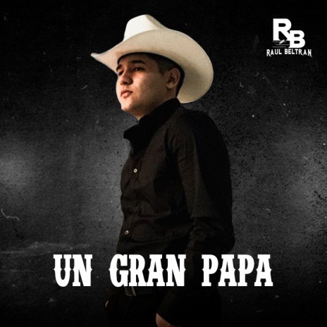 Un Gran Papa | Boomplay Music