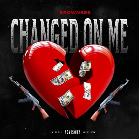 Changed on Me | Boomplay Music
