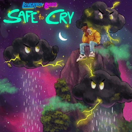 Safe To Cry | Boomplay Music