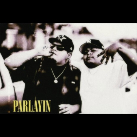 Parlayin ft. FoeDeeOz | Boomplay Music