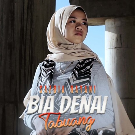 Bia Denai Tabuang | Boomplay Music