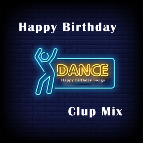 Happy Birthday Dance Mix (Pop Sound)