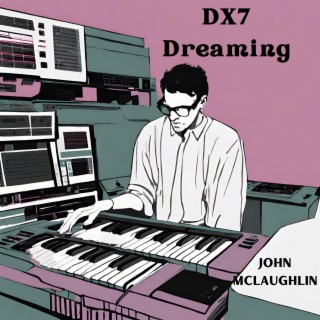 DX Dreaming
