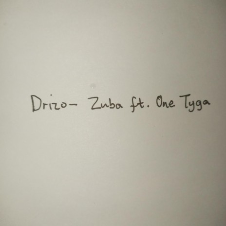Zuba (feat. One Tyga) | Boomplay Music