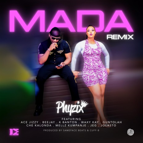 MADA (Remix) [feat. Ace Jizzy, Bee Jay, K Banton, Waxy Kay, Guntolah, Che Kalonda, Mellz Kumpanje, Jeg & Jolasto] | Boomplay Music