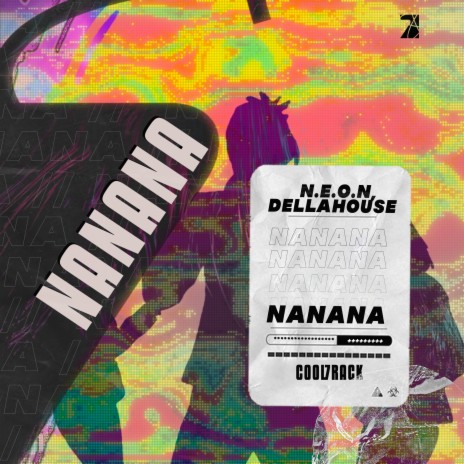 Nanana ft. Dellahouse & Cool 7rack | Boomplay Music