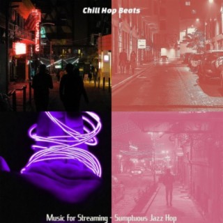 Music for Streaming - Sumptuous Jazz Hop