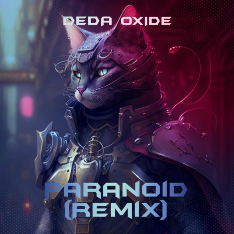 Paranoid (Remix)