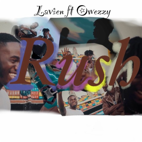 Rush ft. Owezzy