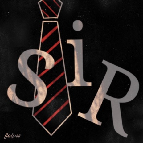 Sir | Boomplay Music