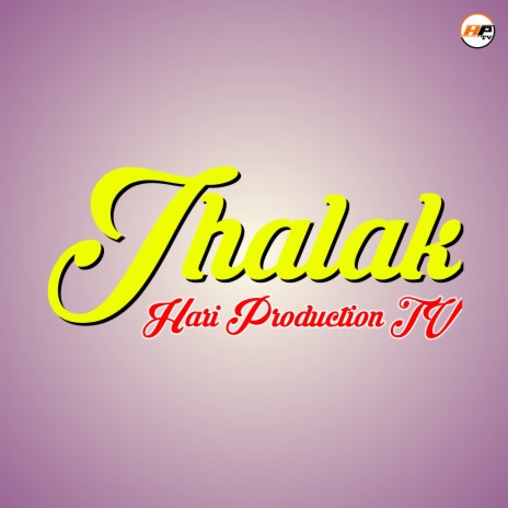 Jhalak ft. Hari Tangulu | Boomplay Music