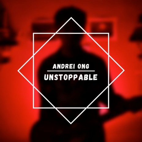 Unstoppable | Boomplay Music