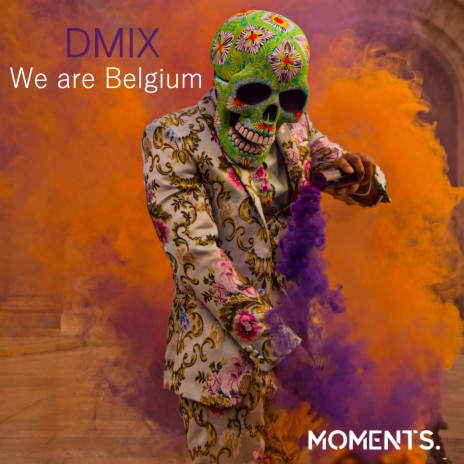 We Are Belgium | Boomplay Music