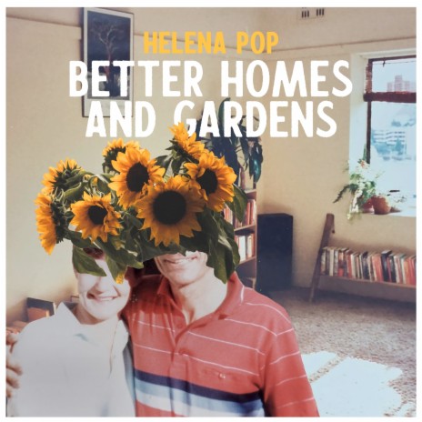 Better Homes and Gardens | Boomplay Music