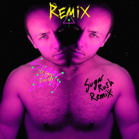 Sugar Rush (The SS Mix) | Boomplay Music