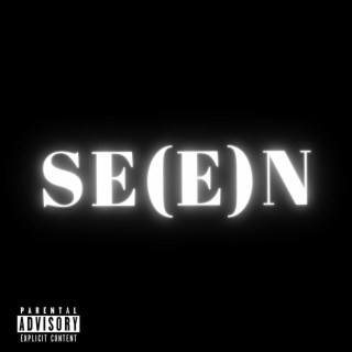 se(e)n