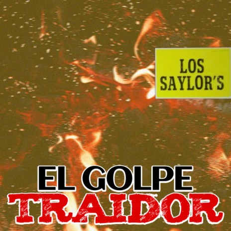 El Golpe Traidor | Boomplay Music
