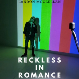 Reckless in Romance