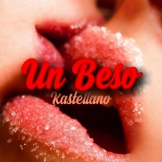 Un Beso lyrics | Boomplay Music