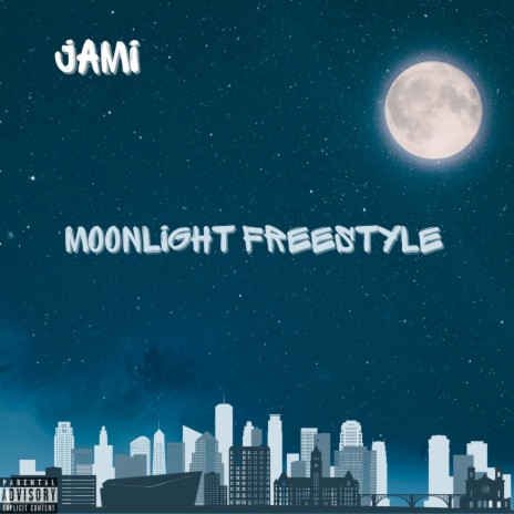 Moonlight Freestyle | Boomplay Music