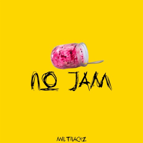 NO JAM | Boomplay Music