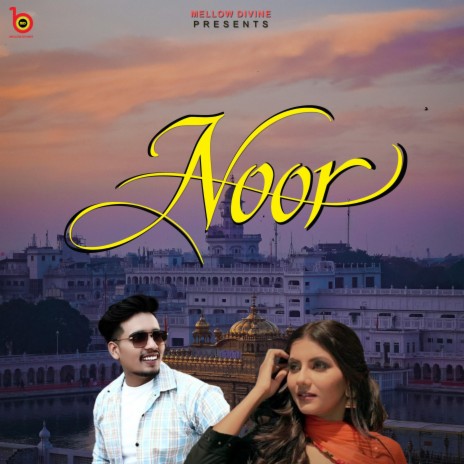 Noor (Latest Punjbi Song 2024) | Boomplay Music