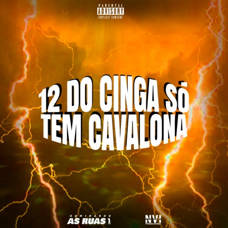 12 do Cinga Só Tem Cavalona (feat. Mc Menor da GP) | Boomplay Music