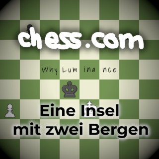 chess.com (Eine Insel mit zwei Bergen)