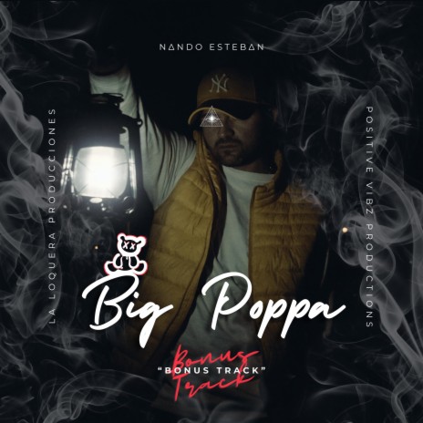 Big Poppa Bonus Track | Boomplay Music