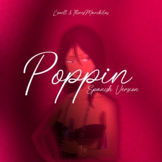 Poppin' (Spanish Version)