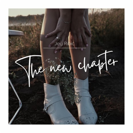 The new chapter | Boomplay Music