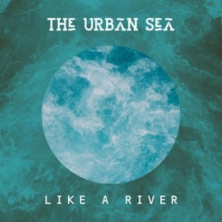 Like a River | Boomplay Music