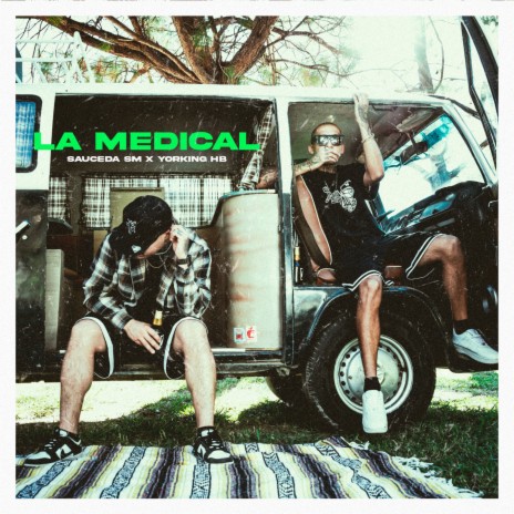 La Medical ft. Yorking HB | Boomplay Music
