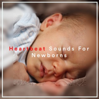 Heartbeat Sounds For Newborns