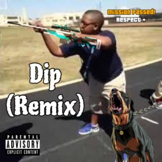 Dip (lil uzi remiz)