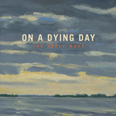 On a Dying Day | Boomplay Music