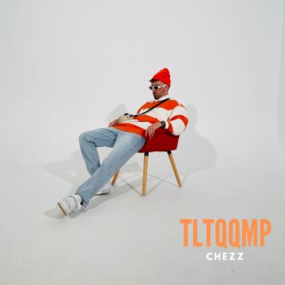 TLTQQMP lyrics | Boomplay Music