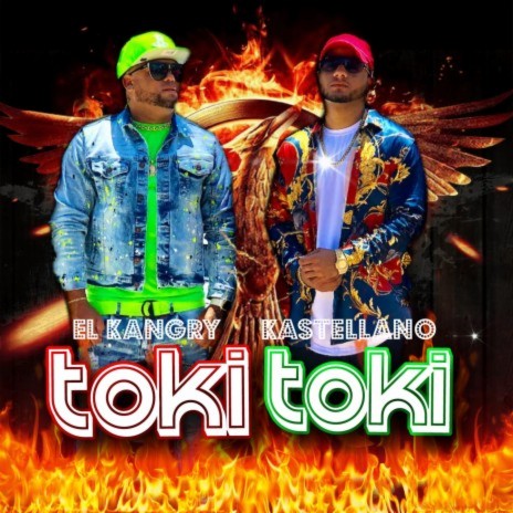 Toki Toki ft. El Kangry Rd | Boomplay Music