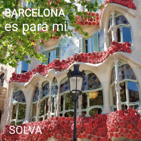 Barcelona es para mi