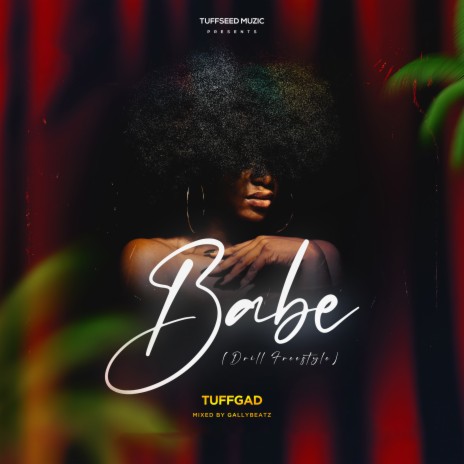 Babe (Drill Freestyle Version) | Boomplay Music