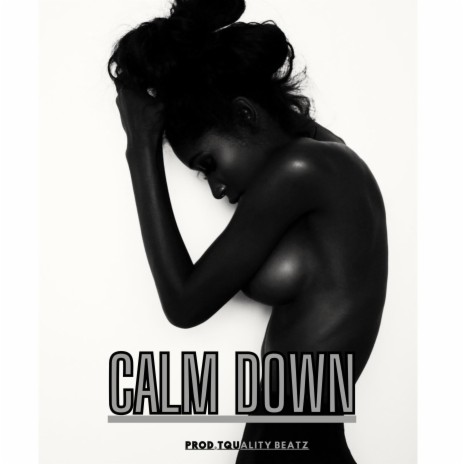 Calm Down | Soulful Afrobeat Instrumental