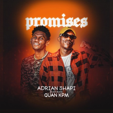 Promises (feat. Quan Kpm)