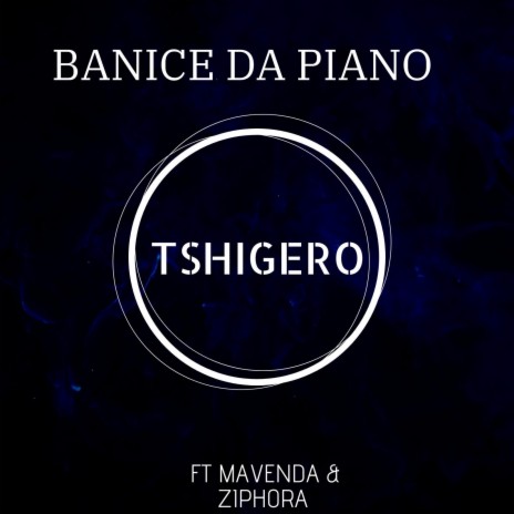 Tshigero (live) ft. Mavenda & Ziphora | Boomplay Music