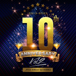 Ayize Songaa Recordings 10th Anniversary 2013-2023, Vol. 2