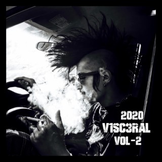 V1SC3RAL, Vol. 2